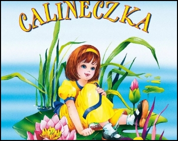 Calineczka – Hans Christian Andersen