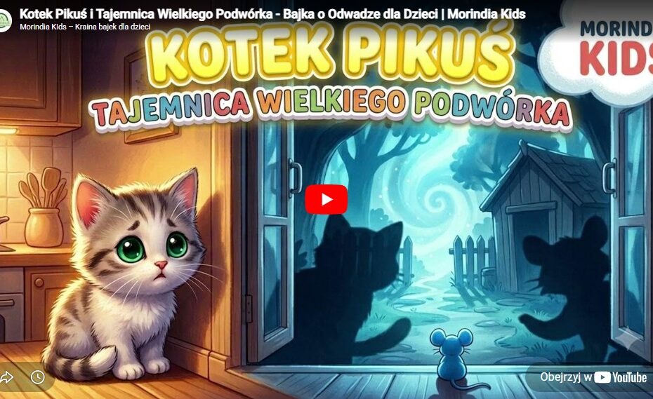 Ilustracja do bajki „Kotek Pikuś i Tajemnica Wielkiego Podwórka” – bajka o odwadze dla dzieci