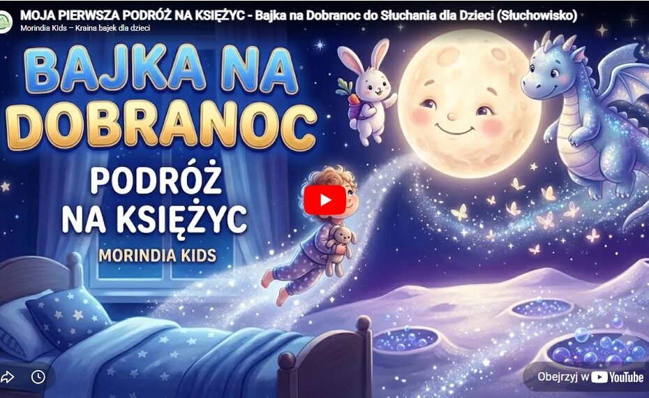 Ilustracja do bajki „Moja pierwsza podróż na Księżyc” – słuchowisko na dobranoc dla dzieci